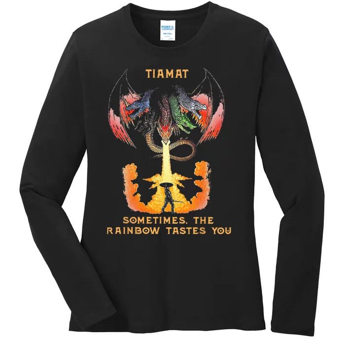 Dragon Tiamat Sometimes The Rainbow Tastes You Ladies Long Sleeve Shirt