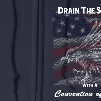 Drain The Swamp With A Convention Of States Full Zip Hoodie