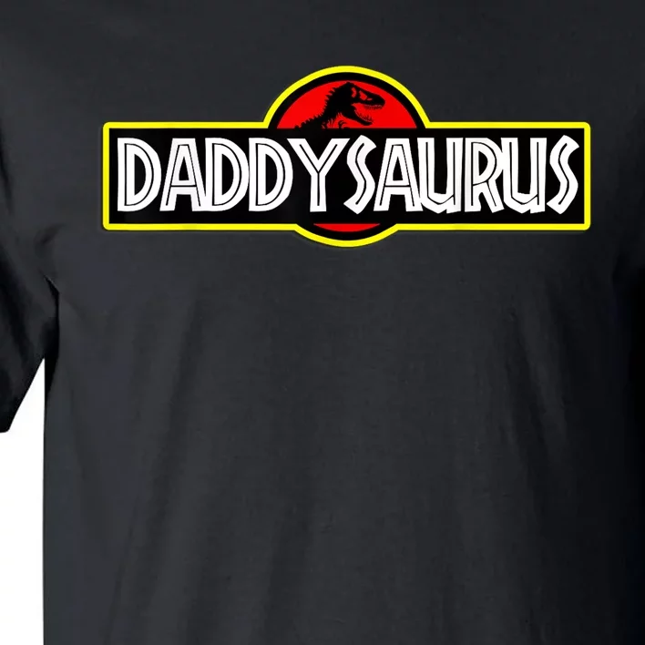 Daddysaurus T shirt, Daddysaurus Rex Tshirt Fathers Day Tall T-Shirt