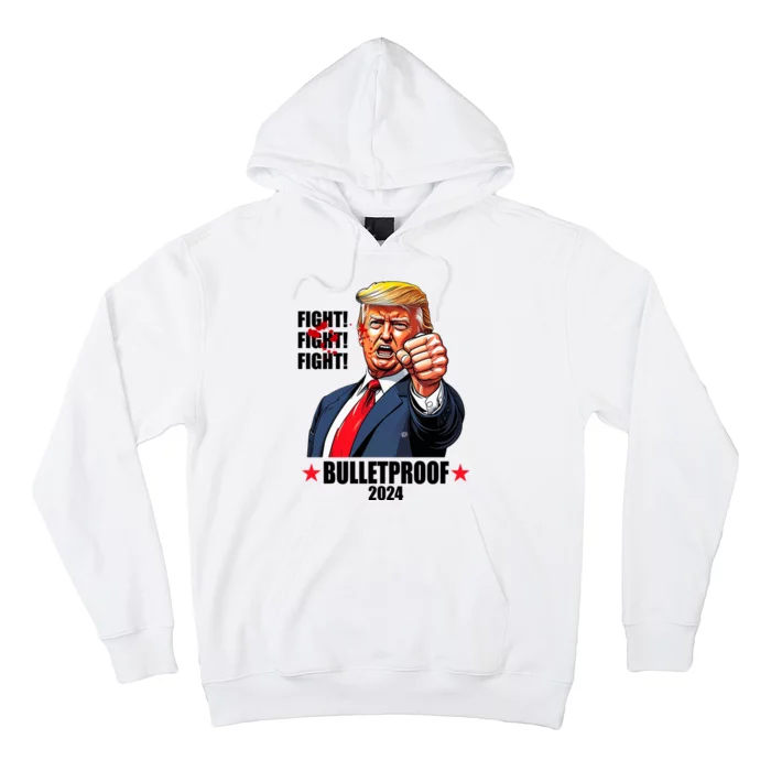 Donald Trump Shot Bulletproof Fight 2024 Election Hoodie