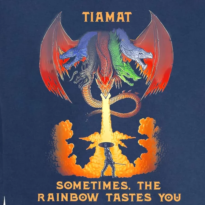 Dragon Tiamat Sometimes The Rainbow Tastes You Garment-Dyed Sweatshirt