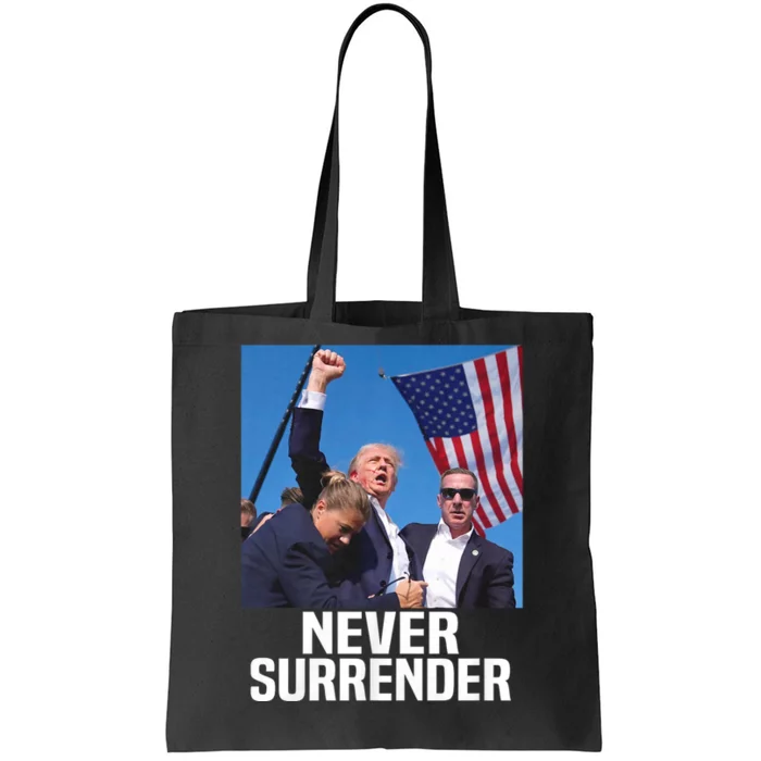 Donald Trump Shot Never Surrender 2024 Tote Bag