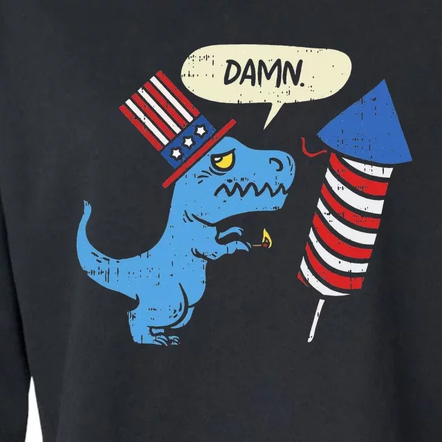 Damn TRex Short Hands Firecracker Funny Firework 4th Of July Cropped Pullover Crew