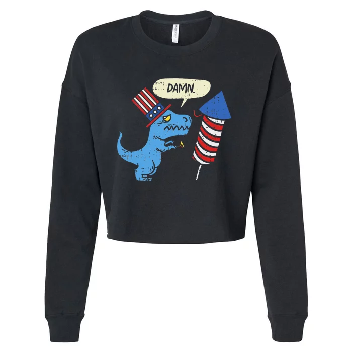 Damn TRex Short Hands Firecracker Funny Firework 4th Of July Cropped Pullover Crew