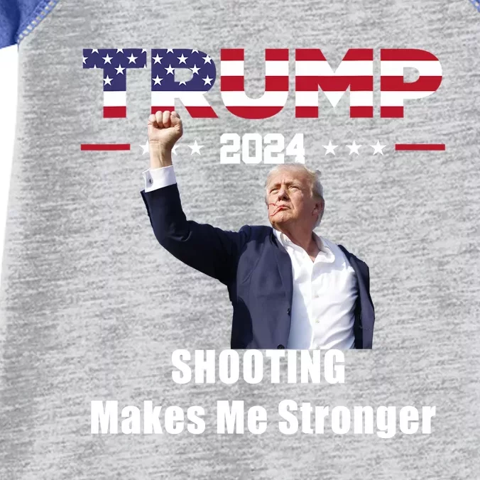 Donald Trump Shooting Makes Me Stronger Infant Baby Jersey Bodysuit