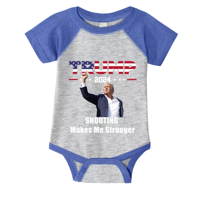 Donald Trump Shooting Makes Me Stronger Infant Baby Jersey Bodysuit