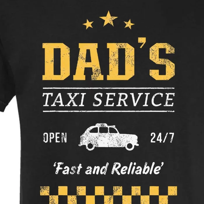 DadS Taxi Service Garment-Dyed Heavyweight T-Shirt