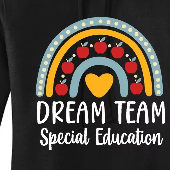 Dream Team Special Education Squad Special Education Teacher Women's Pullover Hoodie