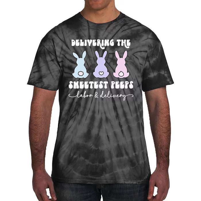 Delivering The Sweetest Bunnies Labor Delivery Nurse Easter Tie-Dye T-Shirt