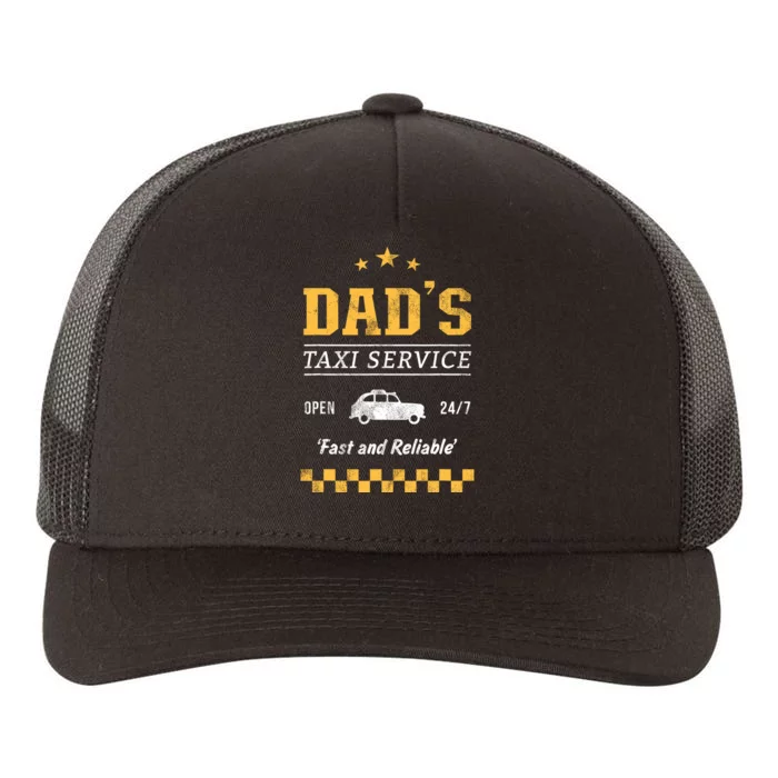 DadS Taxi Service Yupoong Adult 5-Panel Trucker Hat