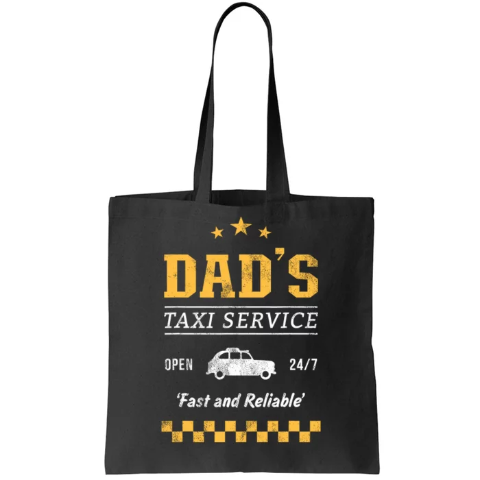 DadS Taxi Service Tote Bag