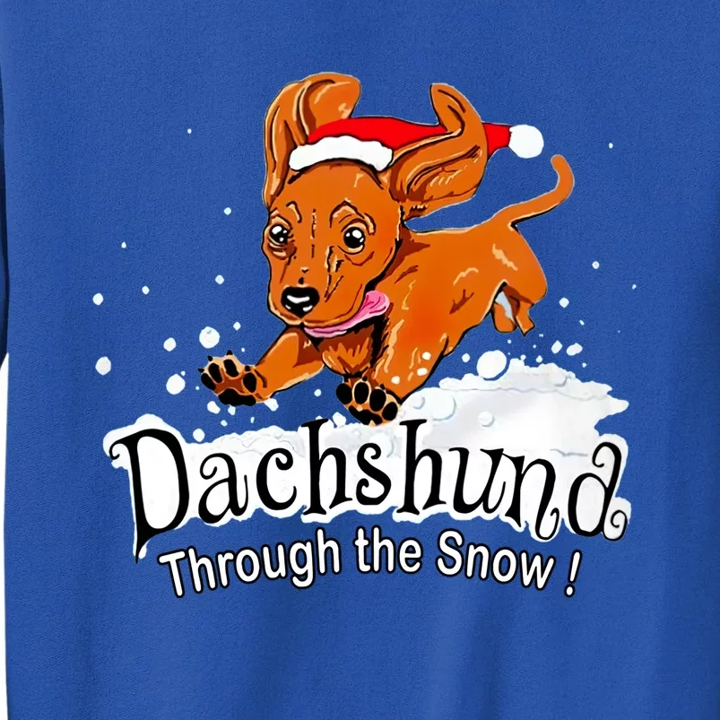 Dachshund Through Snow Funny Dachshund Christmas Gift Sweatshirt