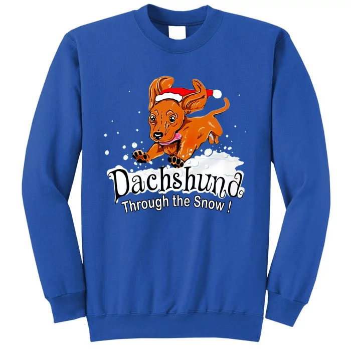 Dachshund Through Snow Funny Dachshund Christmas Gift Sweatshirt