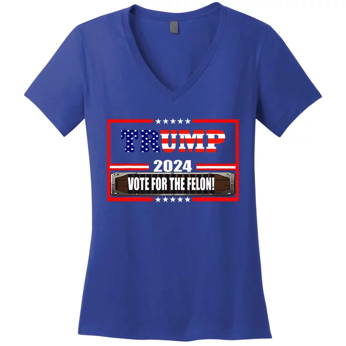 Donald Trump Supporter 2024 Vote For The Felon Women's V-Neck T-Shirt