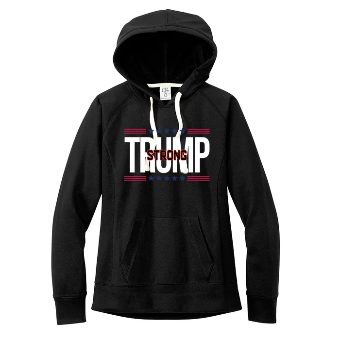 Donald Trump Strong Women's Fleece Hoodie