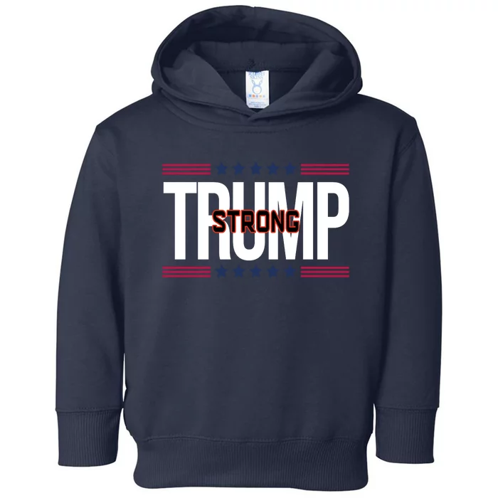 Donald Trump Strong Toddler Hoodie