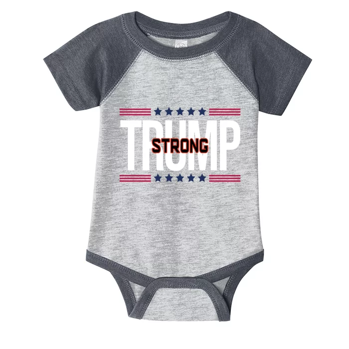 Donald Trump Strong Infant Baby Jersey Bodysuit