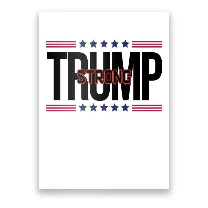 Donald Trump Strong Poster