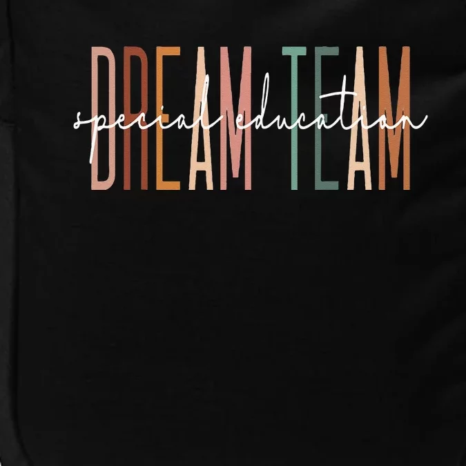 Dream Team Special Education Squad Special Education Teacher Impact Tech Backpack