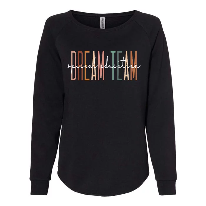 Dream Team Special Education Squad Special Education Teacher Womens California Wash Sweatshirt