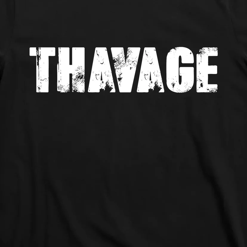 Distressed Thavage Savage Workout Gym Bodybuilding T-Shirt