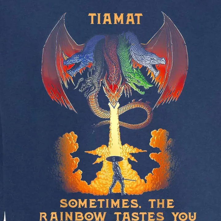 Dragon Tiamat Sometimes The Rainbow Tastes You Garment-Dyed Sweatshirt