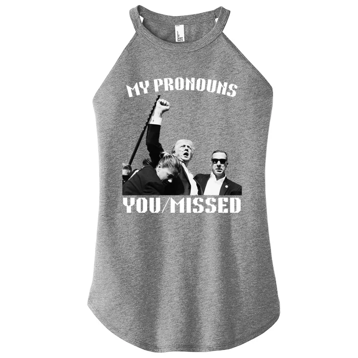 Donald Trump Shooting My Pronouns You Missed Women’s Perfect Tri Rocker Tank