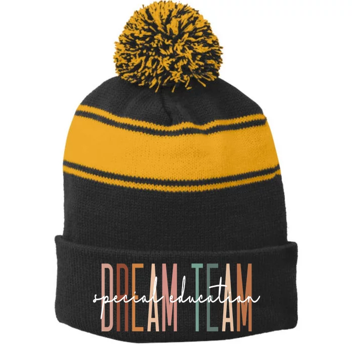 Dream Team Special Education Squad Special Education Teacher Stripe Pom Pom Beanie