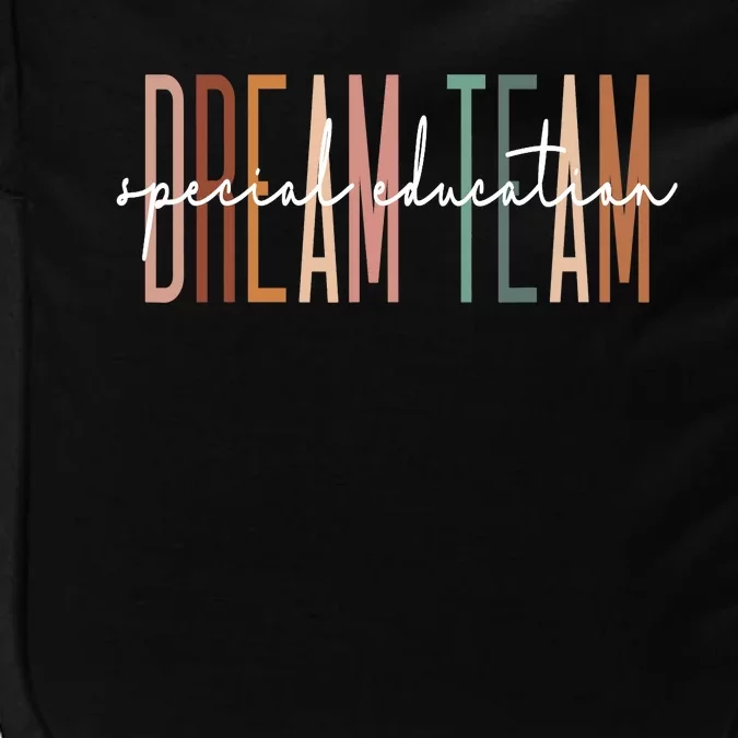 Dream Team Special Education Squad Special Education Teacher Impact Tech Backpack