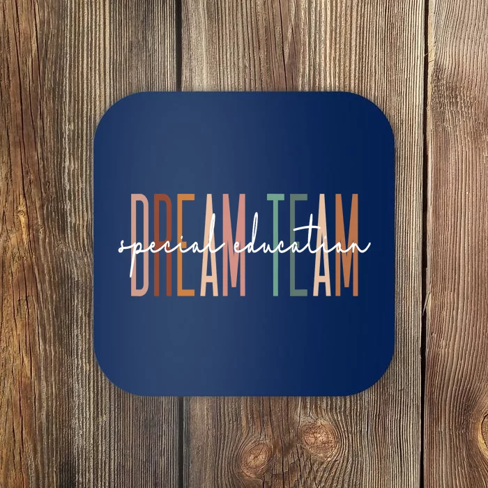 Dream Team Special Education Squad Special Education Teacher Coaster