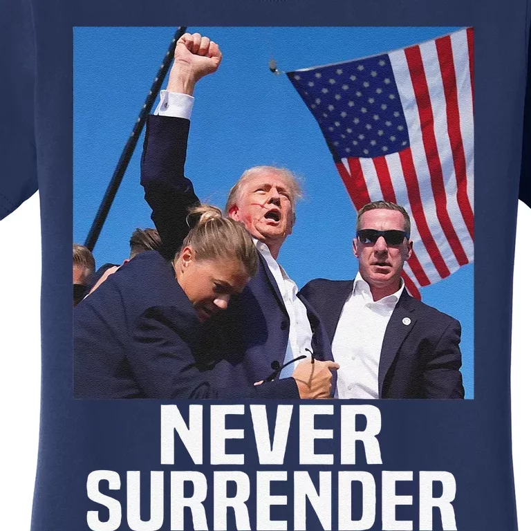 Donald Trump Shot Never Surrender 2024 Women's T-Shirt