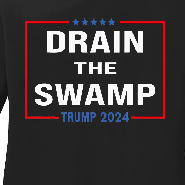 Drain The Swamp Donald Trump 2024 Ladies Long Sleeve Shirt