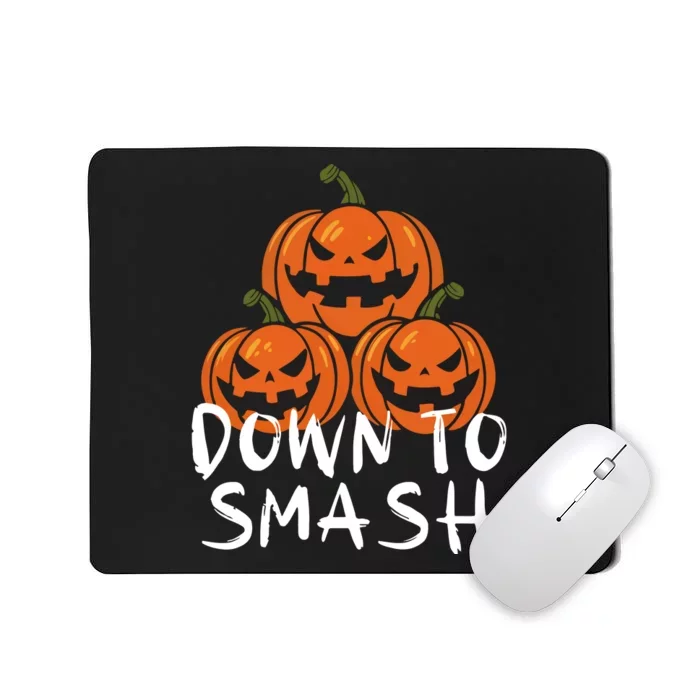 Down To Smash Pumpkin Halloween Mousepad