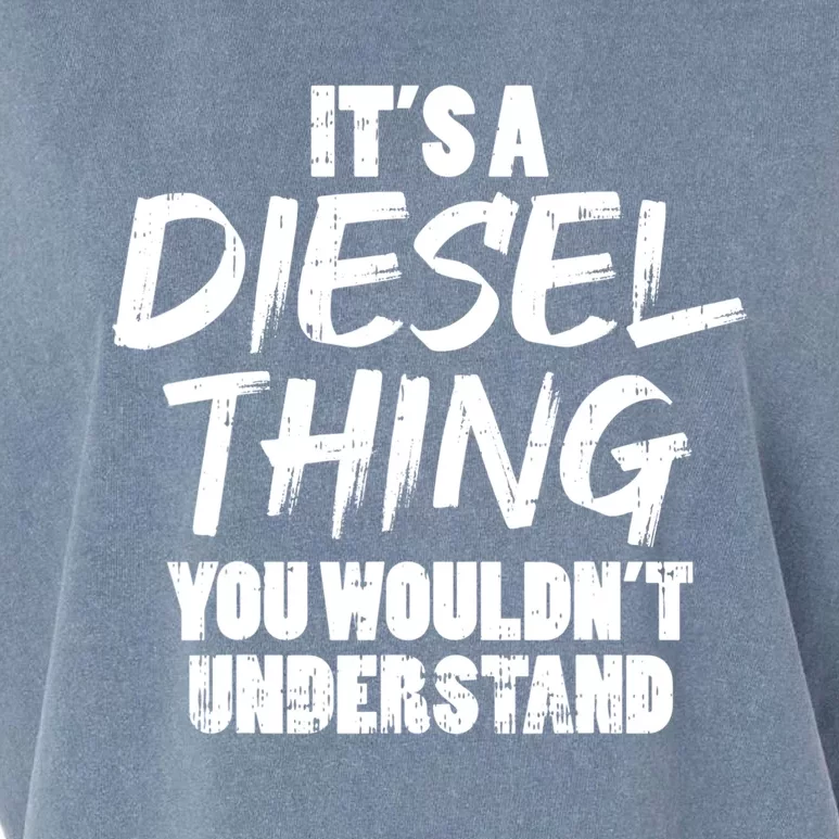 Diesel Thing Trucking Truck Driver Trucker Mechanic Gift Garment-Dyed Women's Muscle Tee