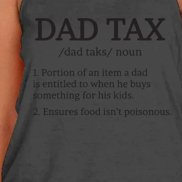 Dad Tax T Dad Tax For Dad Tax Definition Women's Knotted Racerback Tank