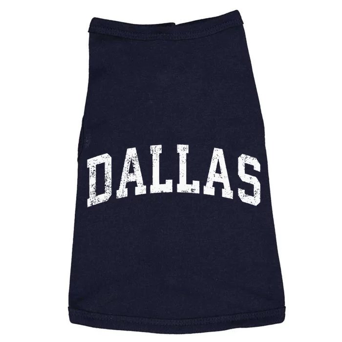 Dallas Texas TX Vintage Varsity Sports Text Doggie Tank