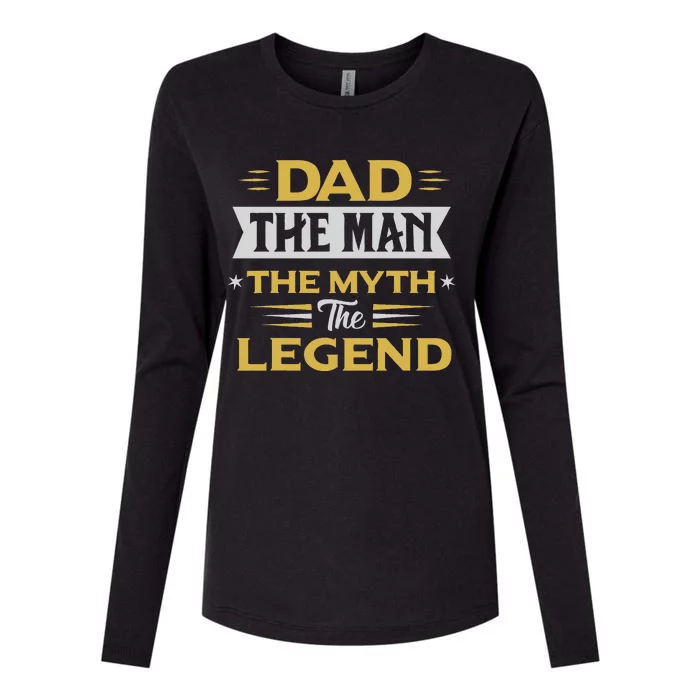 dad the the myth the legend gifts for lover fathers day Womens Cotton Relaxed Long Sleeve T-Shirt