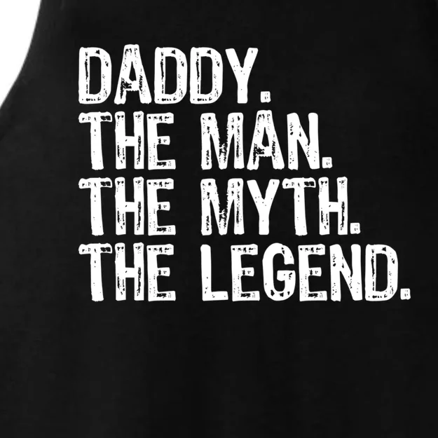 Daddy The The Myth The Legend Cool Funny Gift Ladies Tri-Blend Wicking Tank