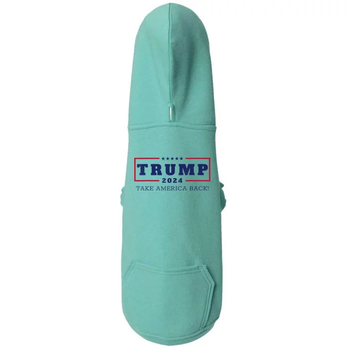 Donald Trump Take America Back 2024 Donald Trump Doggie 3-End Fleece Hoodie