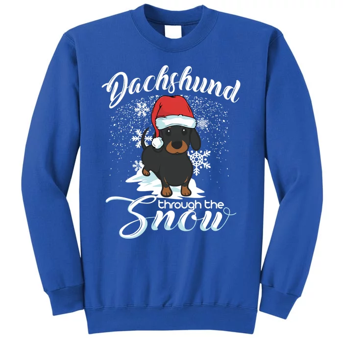 Daschund Through The Snow Dog Lovers Festive Gift Tall Sweatshirt