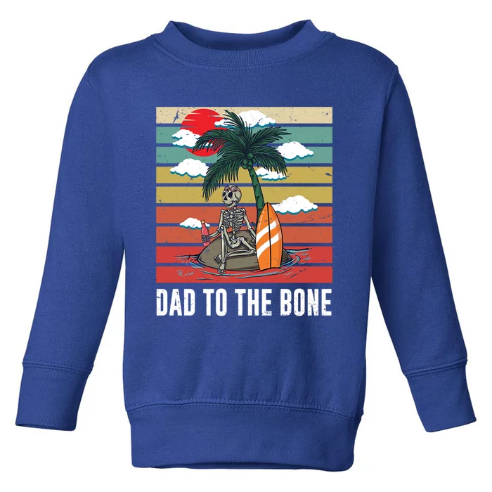 Dad To The Bone Spooky Skeleton Halloween Fathers Day Cute Gift Toddler Sweatshirt