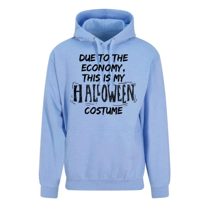 Due To The Economy This Is My Halloween Costume Unisex Surf Hoodie