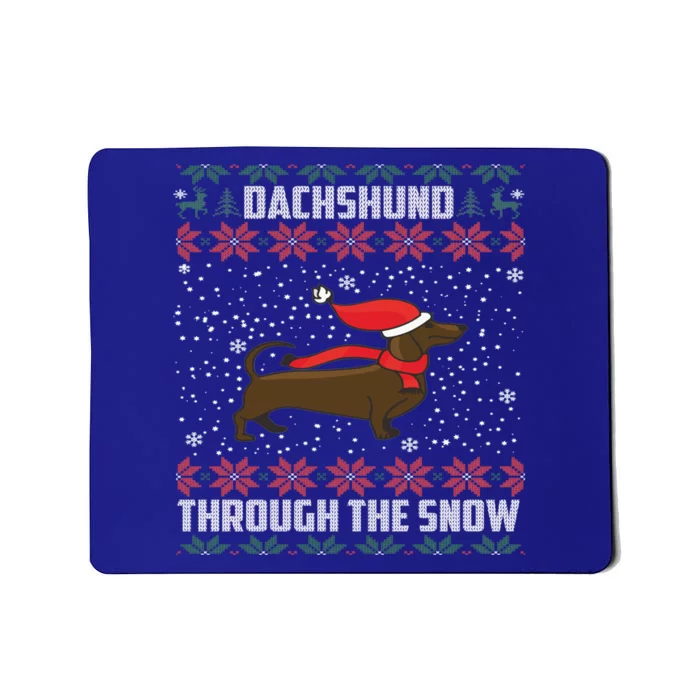 Dachshund Through The Snow Ugly Christmas Gift Funny Gift Mousepad