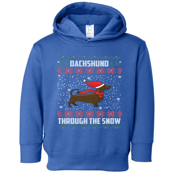 Dachshund Through The Snow Ugly Christmas Gift Funny Gift Toddler Hoodie