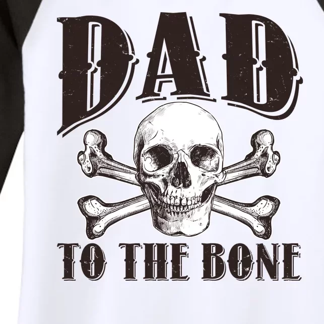 Dad To The Bone Women's Tri-Blend 3/4-Sleeve Raglan Shirt