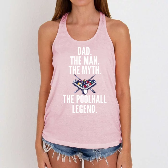 Dad The The Myth The Poolhall Legend Pool Billiards Dad Gift Women's Knotted Racerback Tank