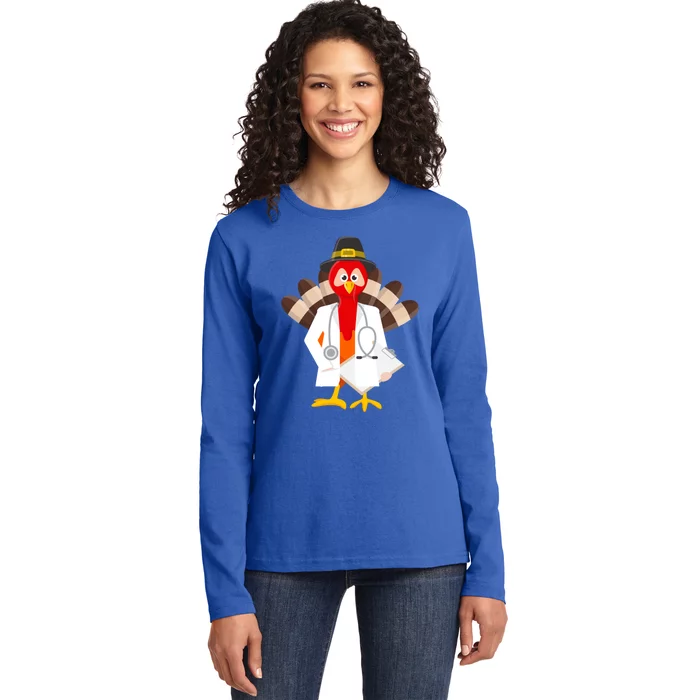 Doctor Thanksgiving Turkey To Wear At The Hospital Gift Ladies Long Sleeve Shirt