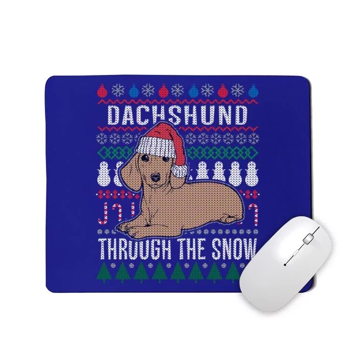 Dachshund Through The Snow Ugly Christmas Gift Mousepad