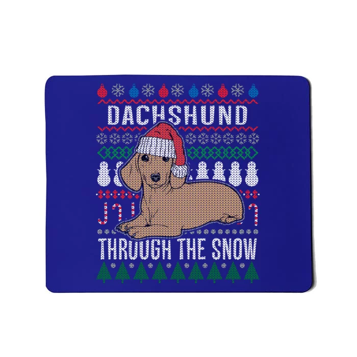 Dachshund Through The Snow Ugly Christmas Gift Mousepad