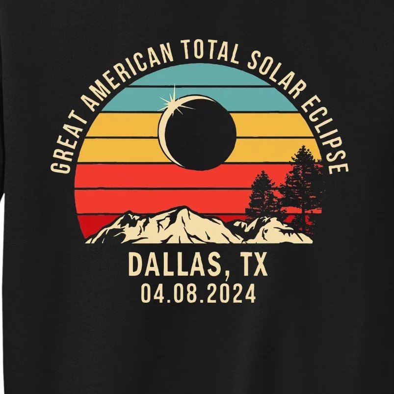 Dallas Tx Texas Total Solar Eclipse 2024 Tall Sweatshirt